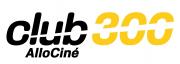 Articles liés au Club 300 d'Allociné