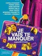 "Je vais te manquer" d'Amanda Sthers