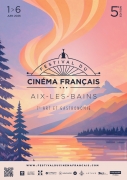 FESTIVAL DU CINÉMA FRANÇAIS D'AIX-LES-BAINS