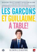 LES GARÇONS ET GUILLAUME, A TABLE ! de Guillaume Gallienne