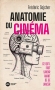 ANATOMIE DU CINÉMA de Frédéric Sojcher