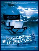 Forum Cinéma et Littérature de Monaco 2009