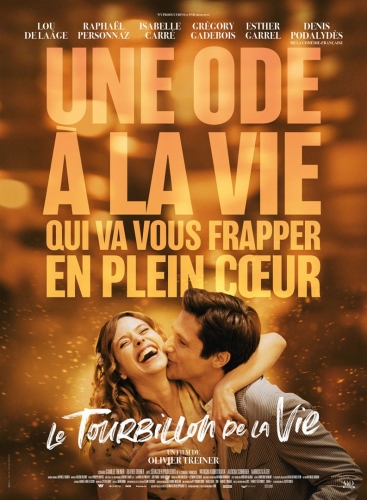 cinéma, critique, film, Le tourbillon de la vie, Olivier Treiner, Lou de Laäge, cinéma français, Raphaël Personnaz, Isabelle Carré, Denis Podalydès, french cinema