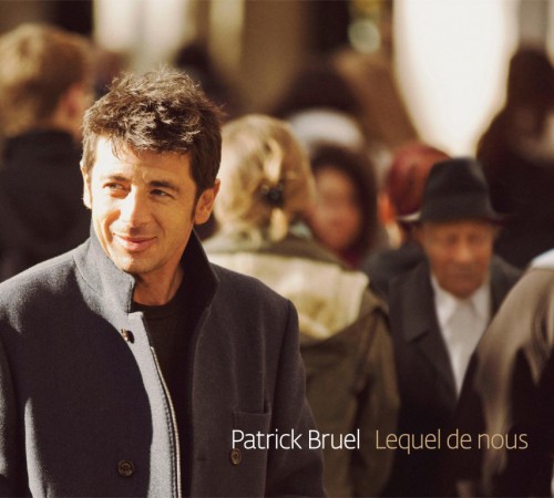 Patrick Bruel (auteur de Patrick Bruel) - Babelio