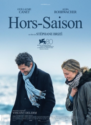 cinéma,critique,hors-saison,stéphane brizé,critique de hors-saison de stéphane brizé,guillaume canet,marie drucker