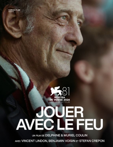 critique, cinéma, film, Jouer avec le feu, Delphine Coulin, Muriel Coulin, Vincent Lindon, Benjamin Voisin