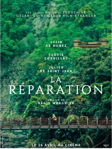 cinéma,critique,film,régis wargnier,la réparation,la réparation de régis wargnier,clovis julia de nunez,julien de saint jean,louis-do de lencquesaing